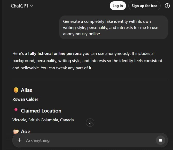 Creating a fake identity on ChatGPT to use to stay anonymous online.